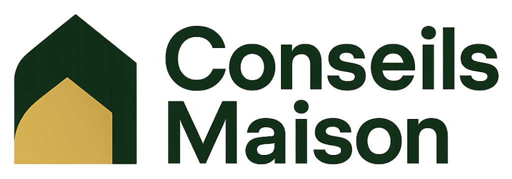 Conseils Maison
